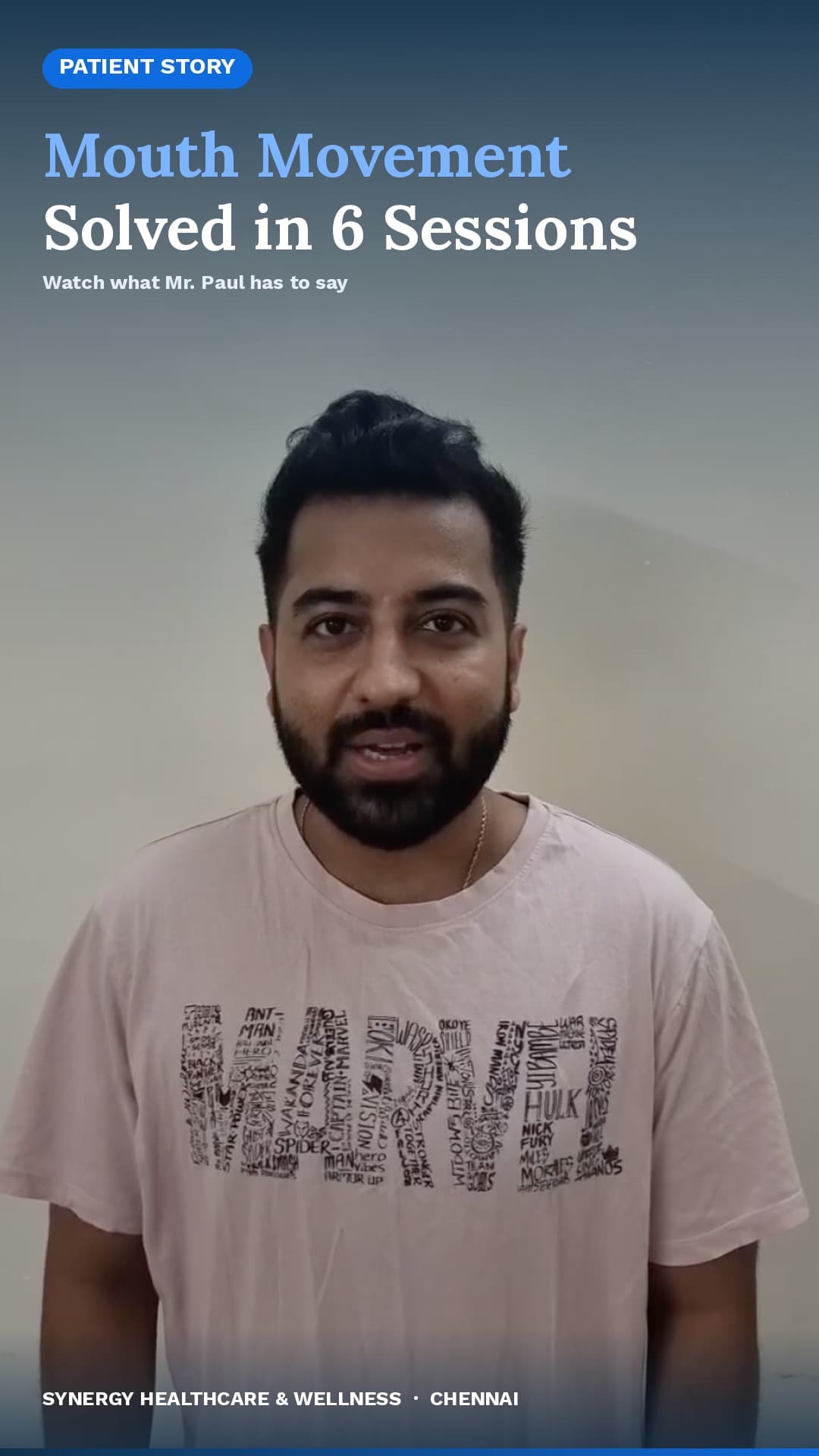 Watch: Mouth Movement Solved in 6 Sessions